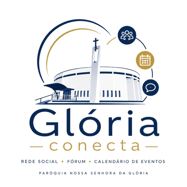 Glória Conecta — Paróquia Nossa Senhora da Glória